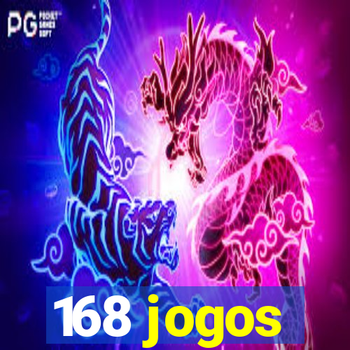 168 jogos